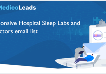 Get the Best Hospital Sleep Labs and Directors Email List